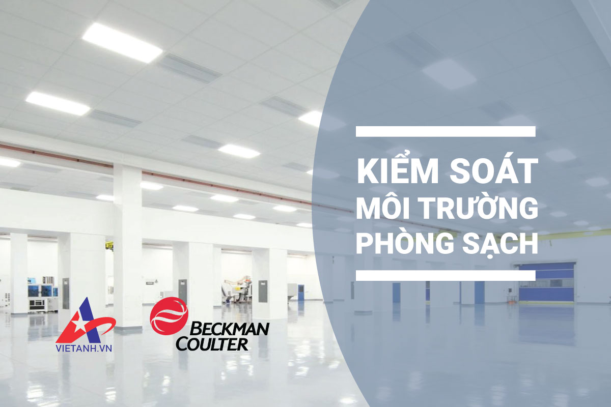 Kiểm soát môi trường phòng sạch